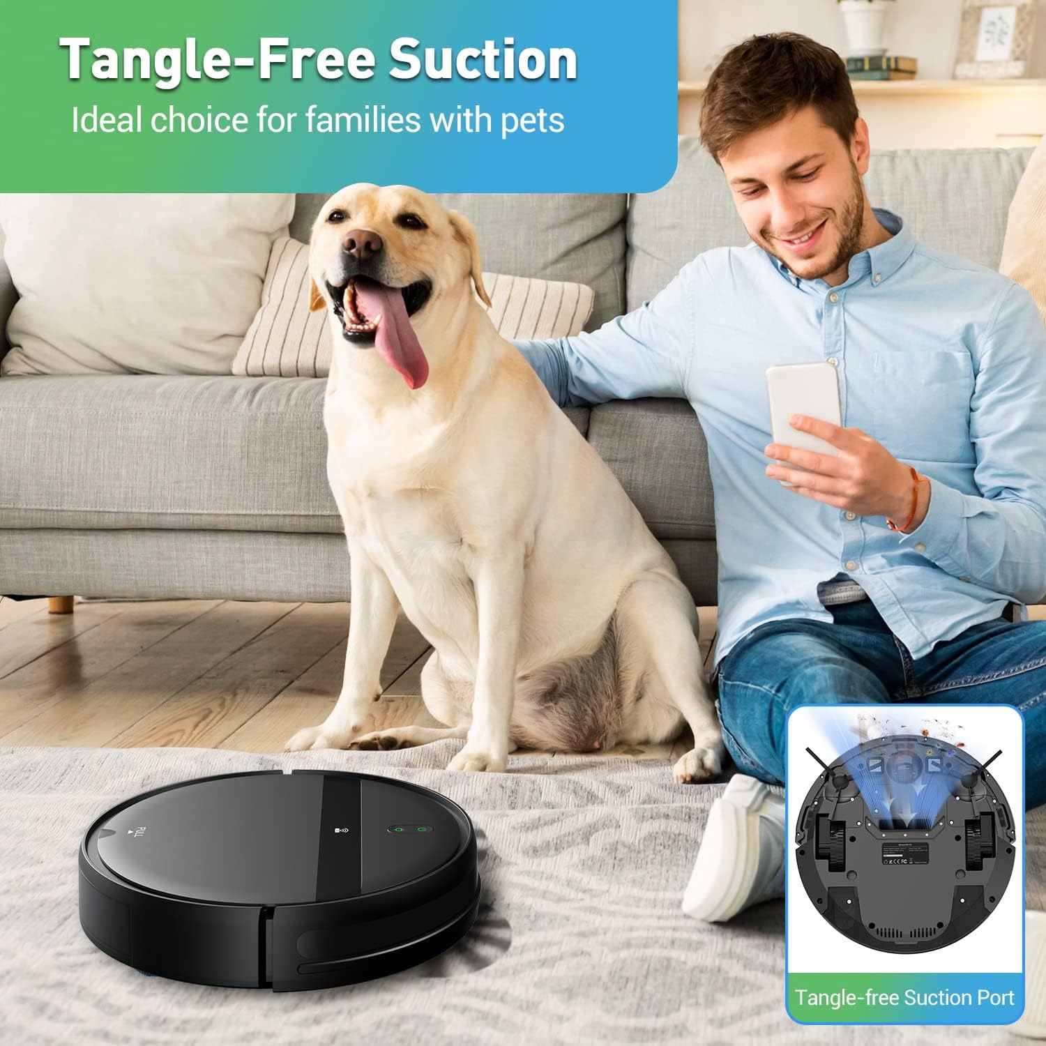 Robotstofzuiger met tangle-free zuigkracht, ideaal voor huishoudens met huisdieren, afgebeeld naast een hond en zijn baasje